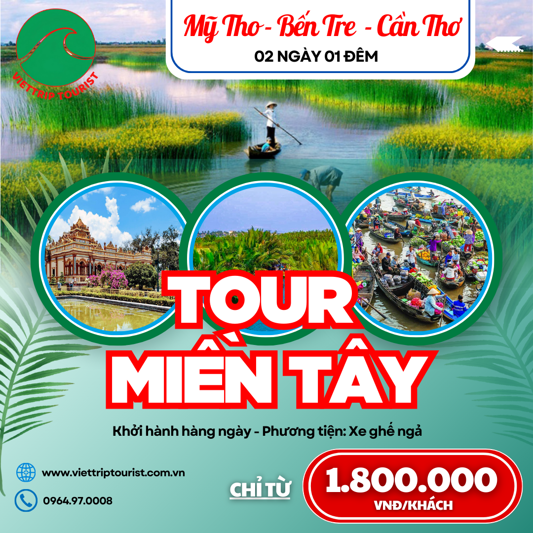 Mỹ Tho - Bến Tre - Cần Thơ 2N1Đ